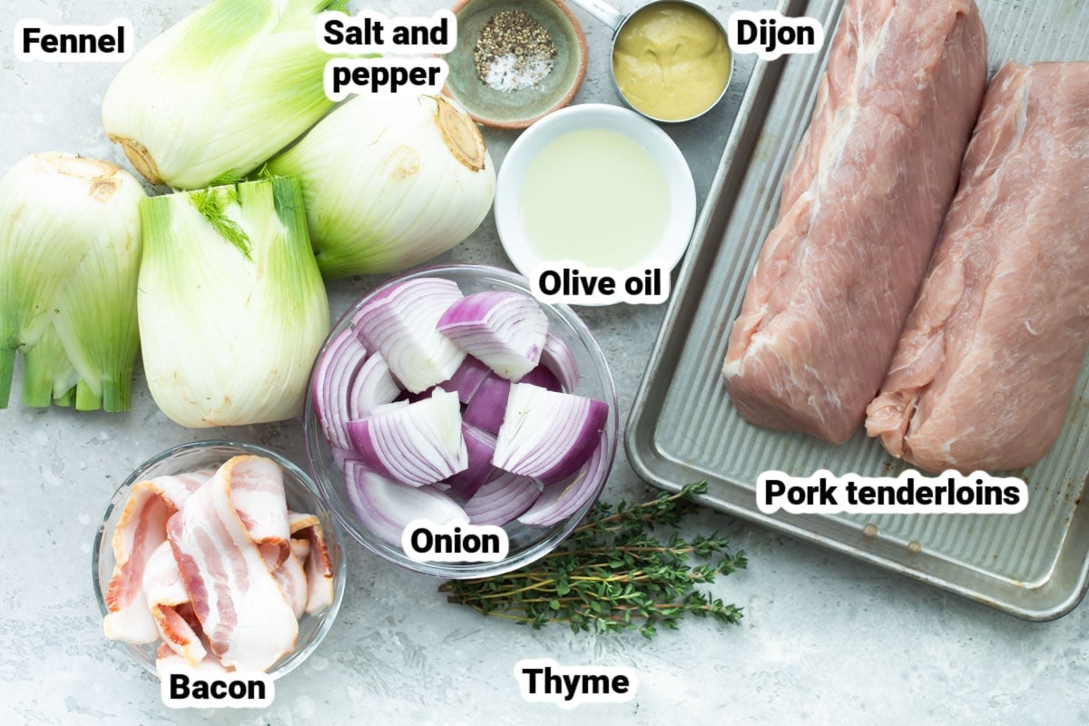 Labeled ingredients for bacon wrapped pork tenderloin with roasted fennel.